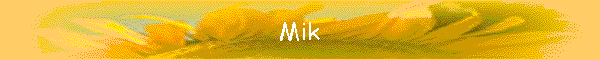Mik